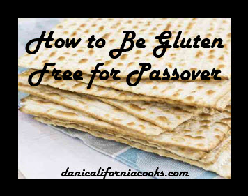 How to Be Gluten Free for Passover