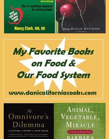 My Favorite Books on Food and our Food System